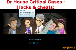 Dr House Critical Cases : Hacks & cheats