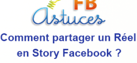 Comment partager un Réel en Story sur Facebook ?